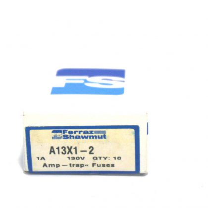 10 NEW FERRAZ SHAWMUT A13X1-2 FUSES A13X12