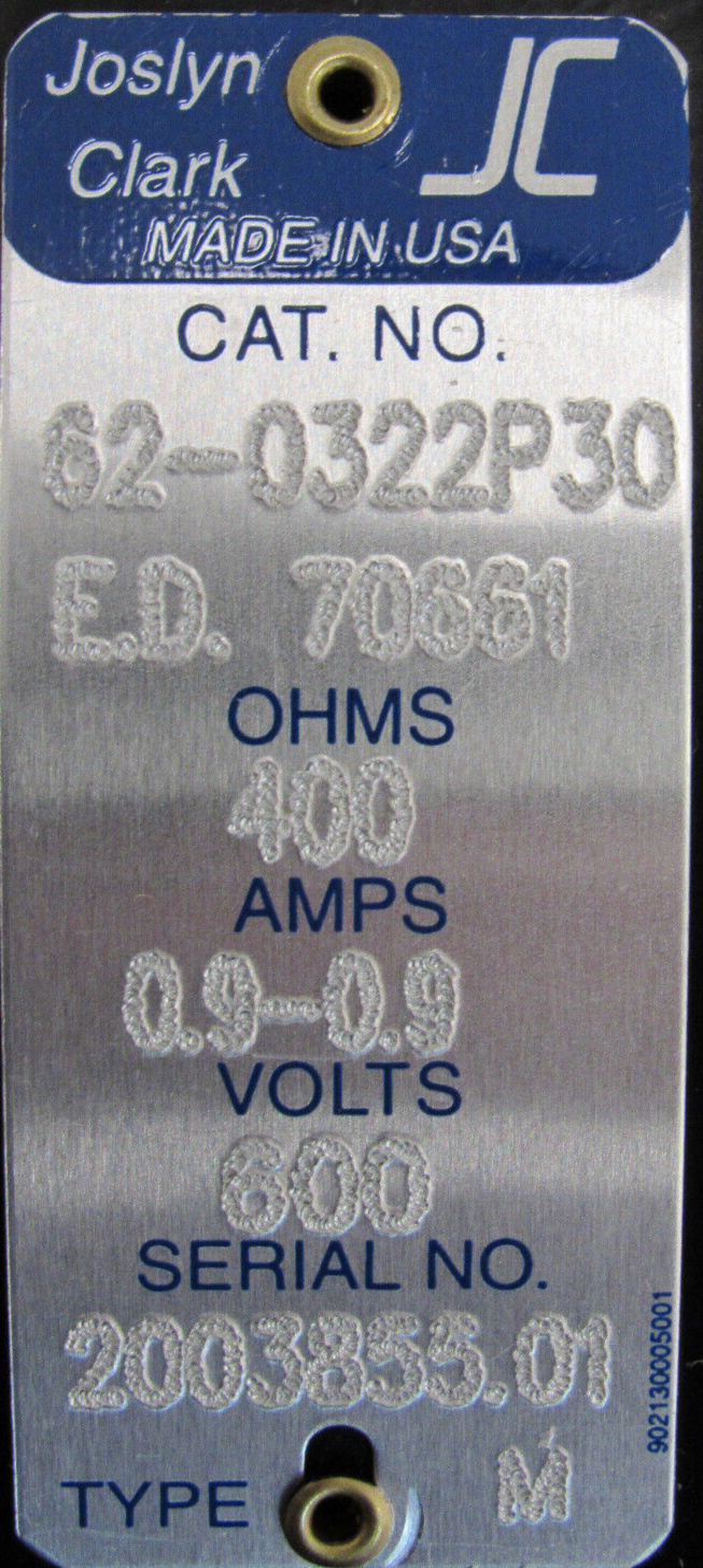 NEW JOSLYN CLARK 62-0322P30 RHEOSTAT 400 OHMS 600V 620322P30 - Image 4