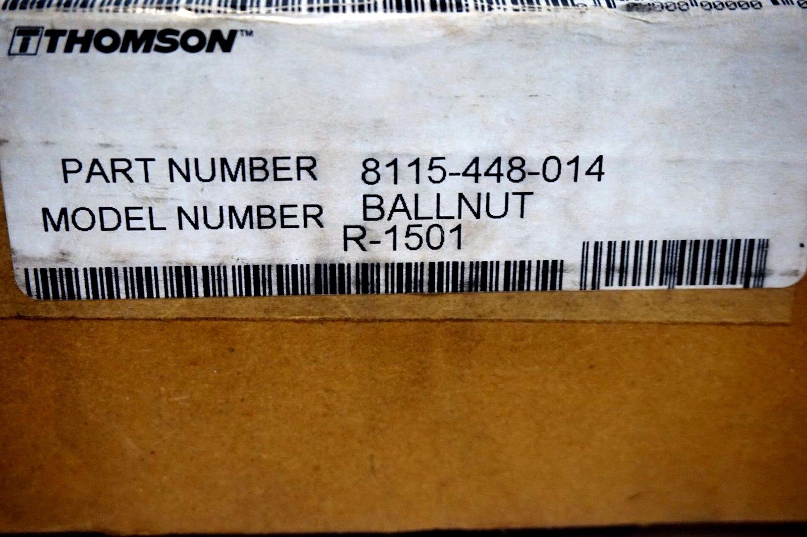 NEW SEALED THOMSON 8115-448-014 BALL NUT ASSY. 8115448014 - Image 3