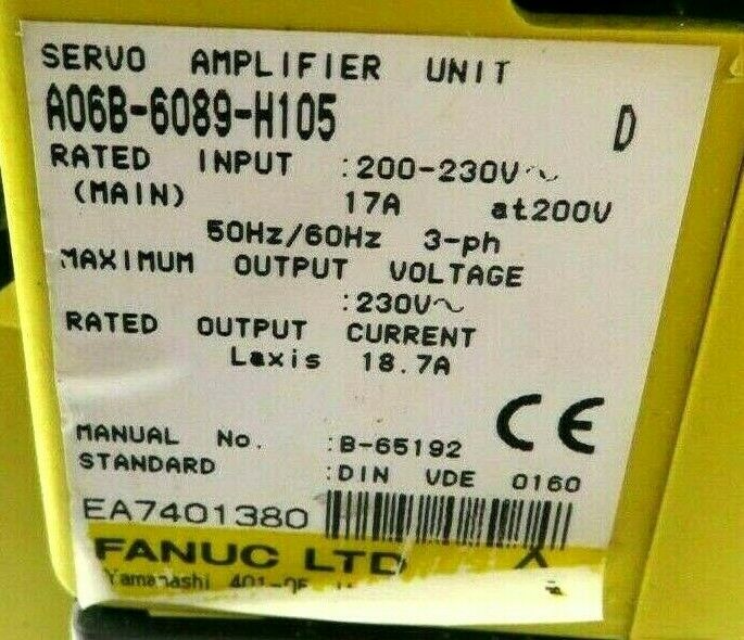 USED FANUC A06B-6089-H105 SERVO DRIVE A06B6089H105 - Image 3