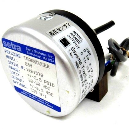 USED SETRA 239 PRESSURE TRANSDUCER 22-30VDC