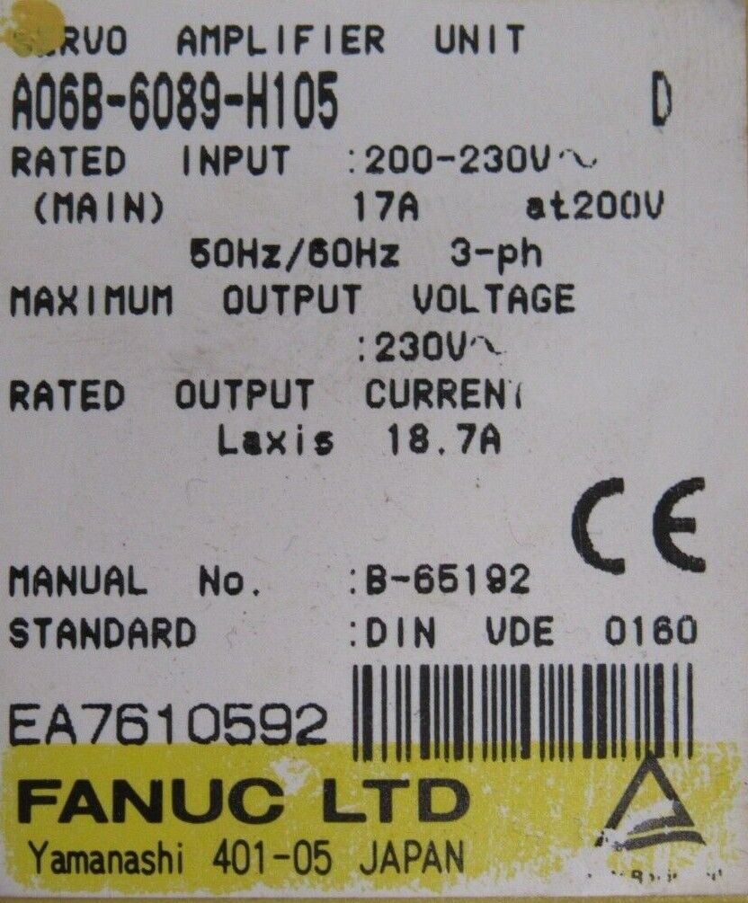USED FANUC A06B-6089-H105 SERVO AMPLIFIER A06B6089H105 - Image 4