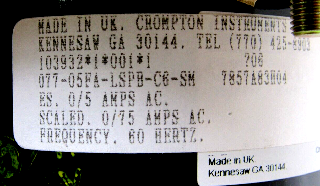 NEW CROMPTON 077-05FA-LSPB-C6-SM METER 0-75 07705FALSPBC6SM - Image 4