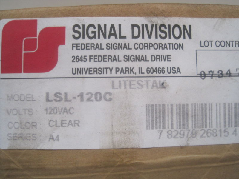 NEW SEALED FEDERAL SIGNAL LSL-120C LIGHTSTACK MODULE 120VAC CLEAR LSL120C
