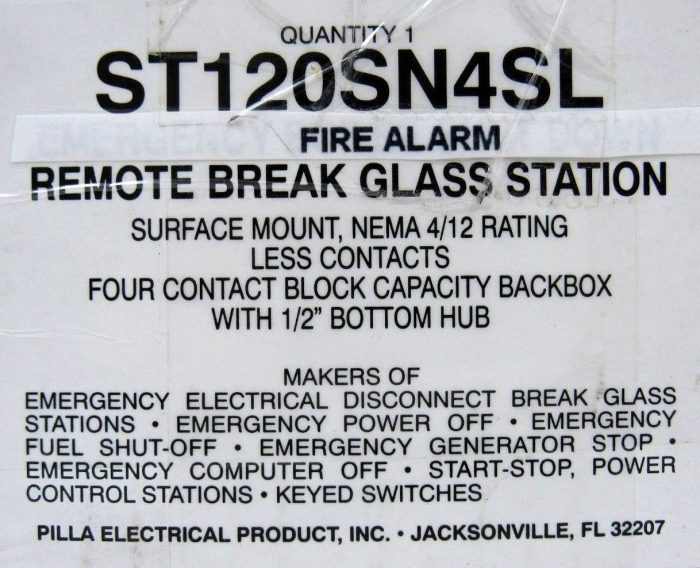 NEW PILLA ELECTRICAL ST120SN4SL REMOTE GLASS BREAK STATION - Image 4