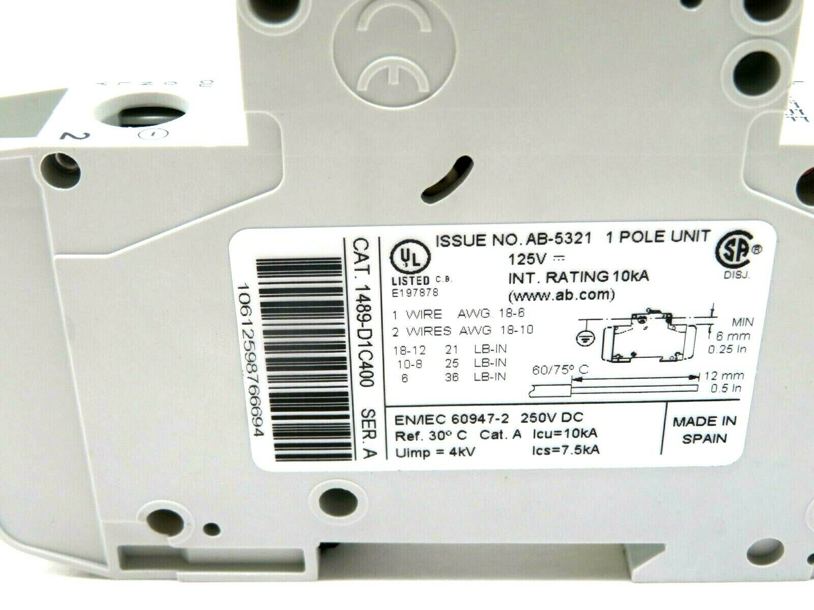 NEW ALLEN BRADLEY 1489-D1C400 CIRCUIT BREAKER SERIES A 1489D1C400 - Image 3