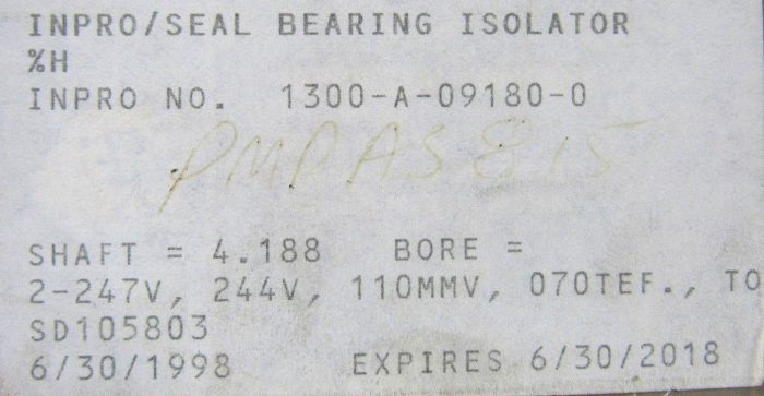 NEW INPRO/SEAL 1300-A-09180-0 BEARING ISOLATOR 1300A091800 - Image 4