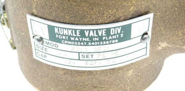 NEW KUNKLE 6010-GF01 SAFETY VALVE 75 PSIG 6010GF01 - Image 5