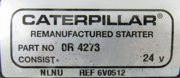 REMANUFACTURED CATERPILLAR 0R-4273 STARTER 24V 0R4273 - Image 5