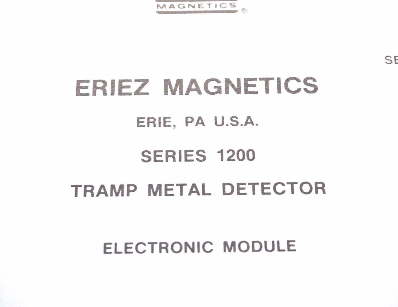 USED ERIEZ MAGNETICS MODEL 1200 TRAMP METAL DETECTOR ELECTRONIC MODULE - Image 3