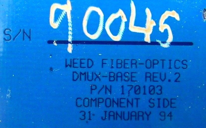 NEW WEED FIBER OPTICS 170103 DMUXBASE CIRCUIT BOARD SB Industrial