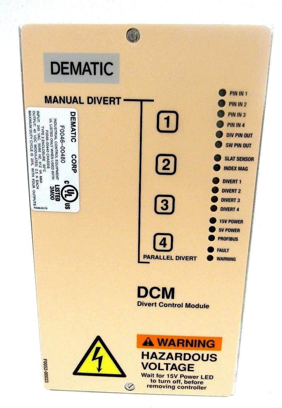 NEW DEMATIC F0046-00480 DIVERT CONTROL MODULE F004600480 40VDC - SB ...